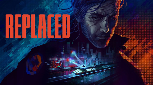 日本語対応2.5DサイバーパンクACT『REPLACED』4月14日に発売延期へ―最後の仕上げに更なる時間を要する為