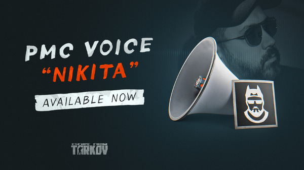 『Escape from Tarkov』ニキータ氏のPMCボイスパックが販売開始！取り逃していたプレイヤーに朗報？