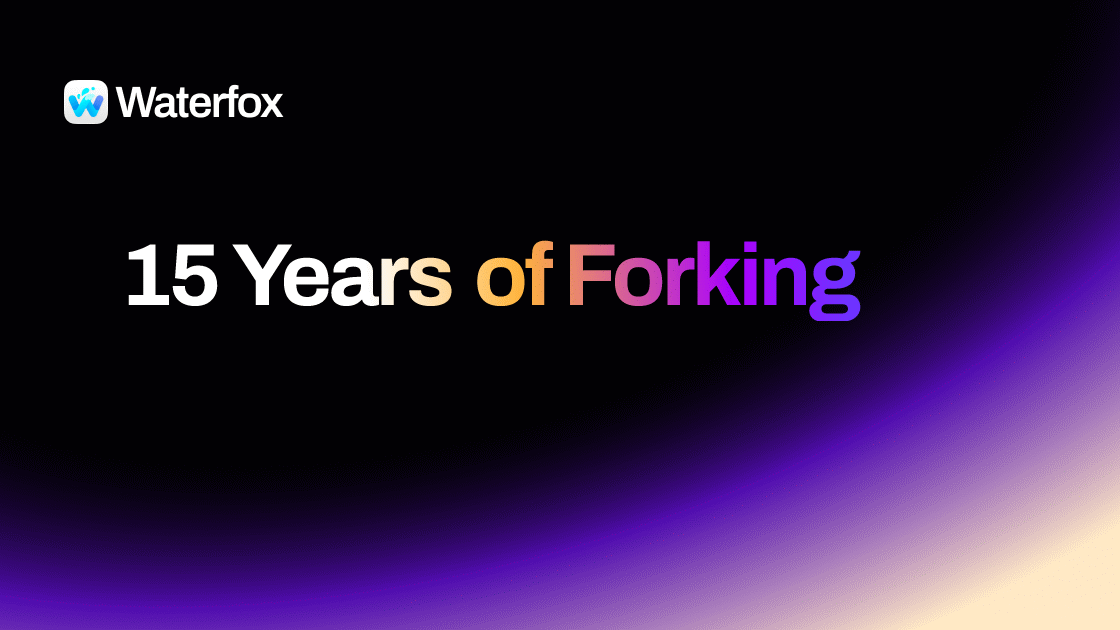 Waterfoxの15周年を作者が振り返る