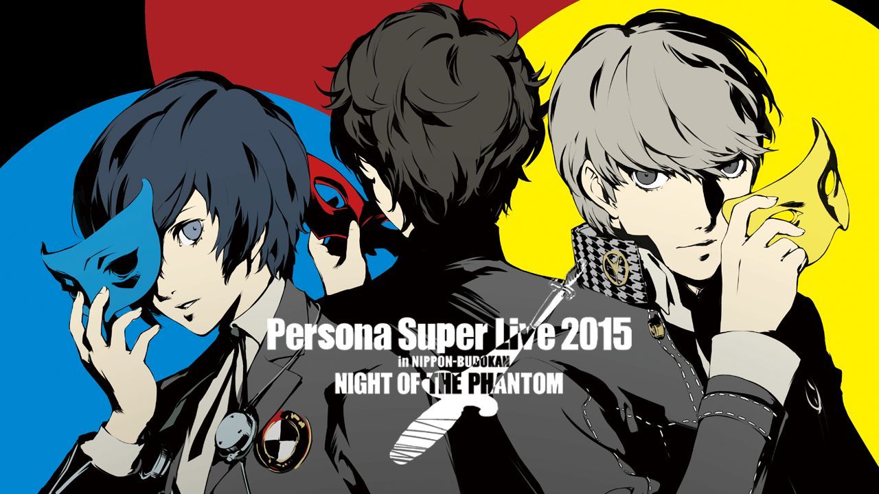 音楽ライブ「PERSONA SUPER LIVE 2015」，5月3日からYouTubeで無料公開